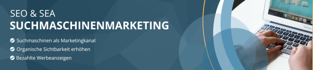 Suchmaschinenmarketing Grundlagen