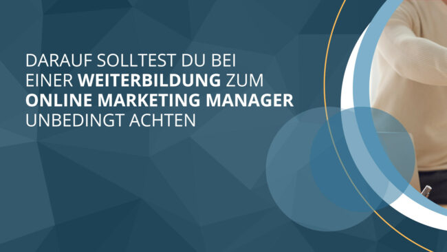 Online Marketing Manager Weiterbildung