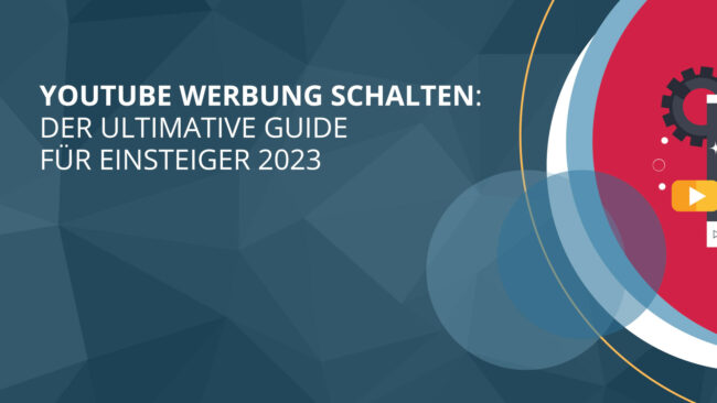 YouTube Werbung schalten Guide